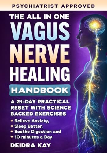 The Vagus Nerve Reset Bible: Master Your Nervous System in Just 10